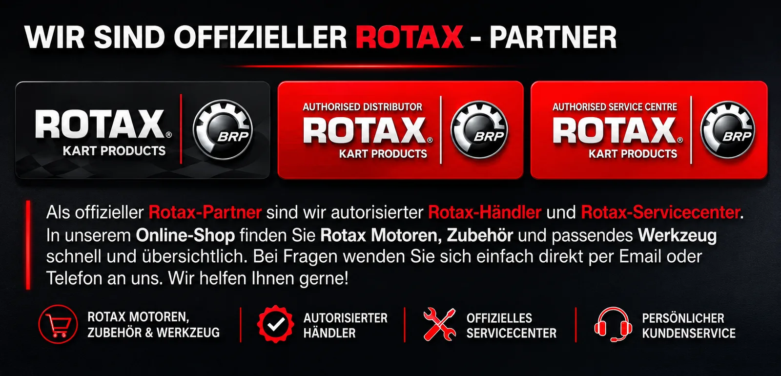 Wir sind offizieller ROTAX-Partner – Autorisierter Händler & Servicecenter